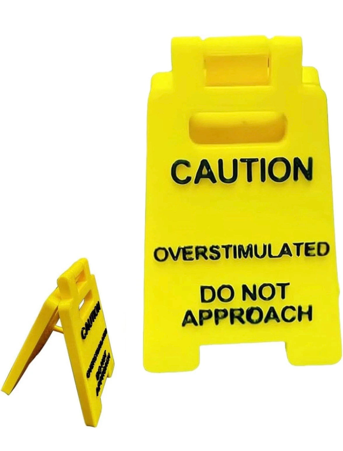 Caution Overstimulated Desk Sign, 3D Printed Caution Overstimulated Do not Appro